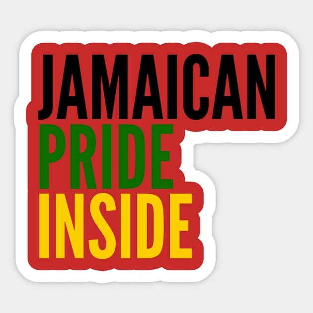 Jamaican Pride Inside Sticker by MessageOnApparel